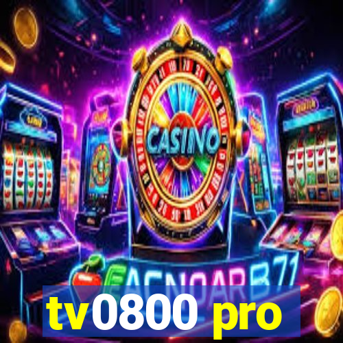 tv0800 pro